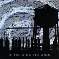 If He Dies, He Dies